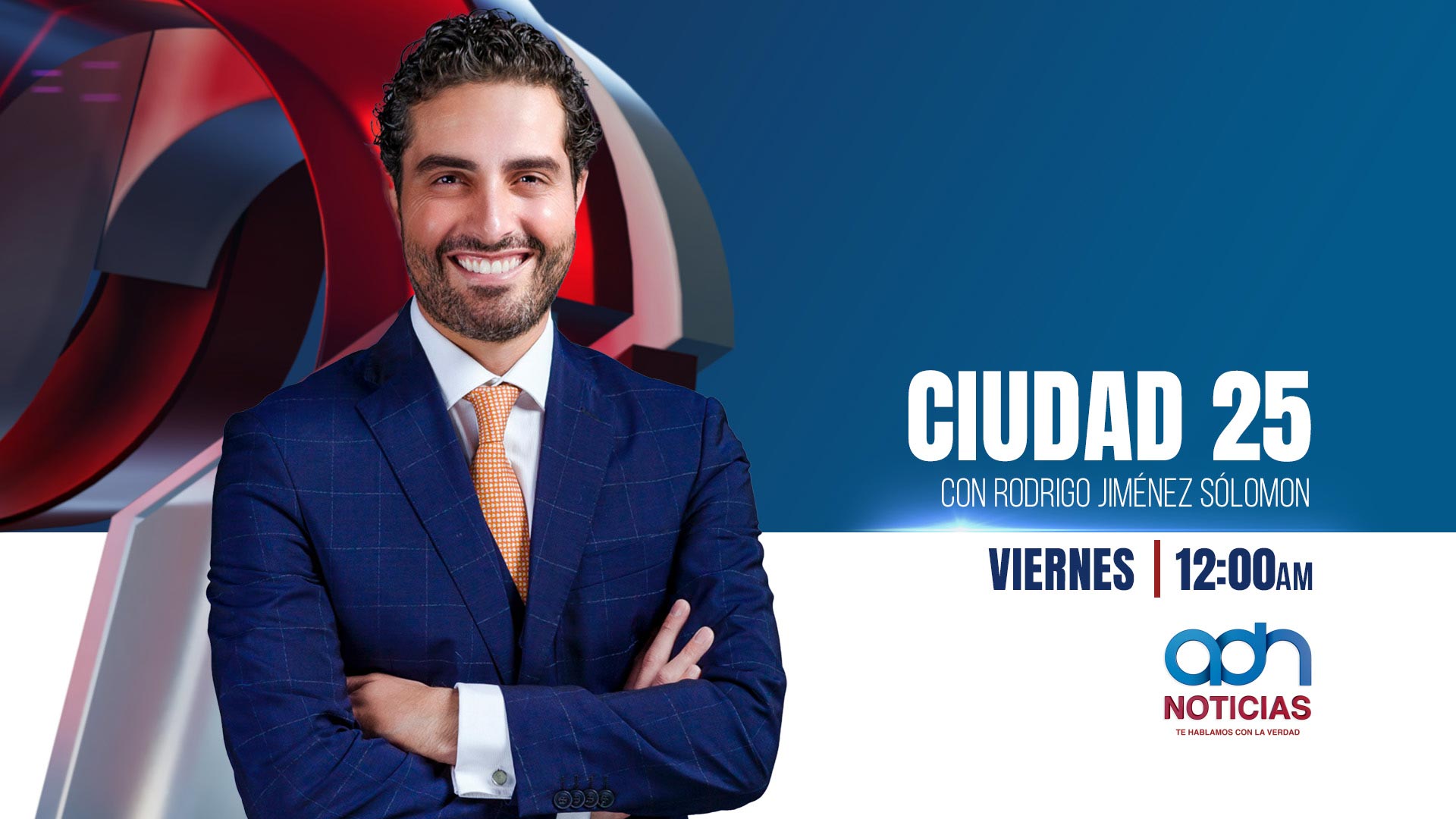 Imagen del programa: Ciudad 25